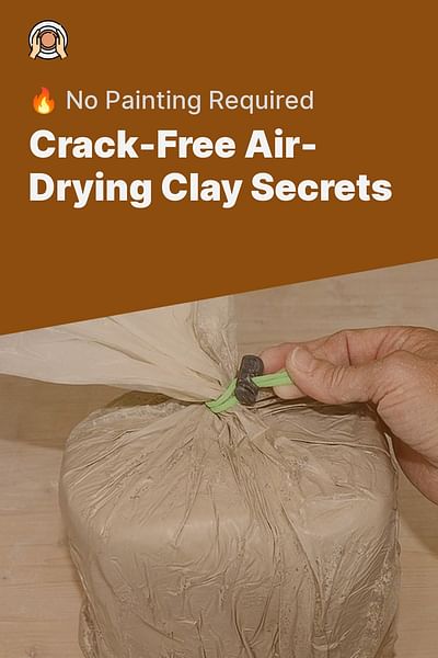Crack-Free Air-Drying Clay Secrets - 🔥 No Painting Required